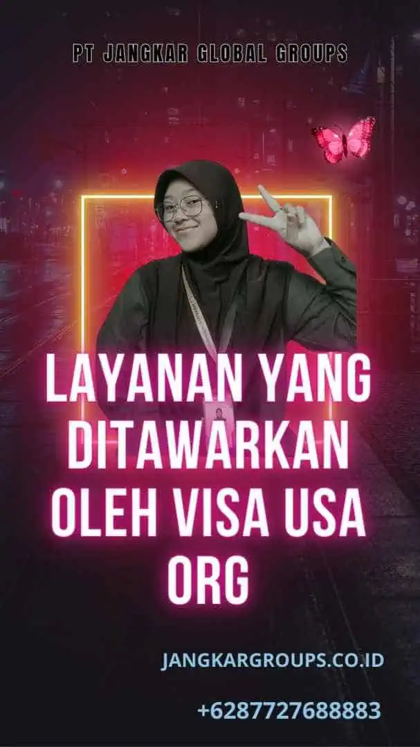 Layanan yang Ditawarkan oleh Visa USA Org