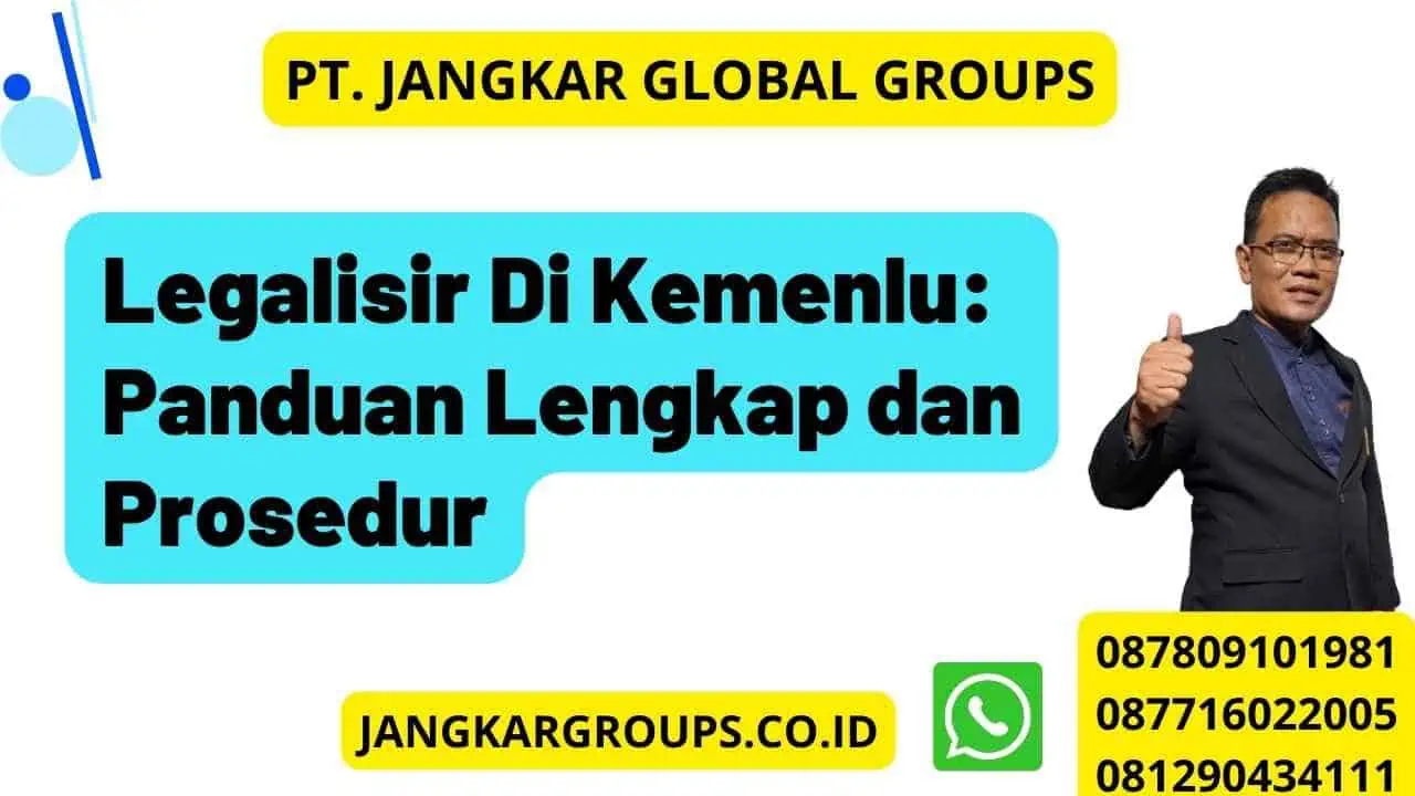 Legalisir Di Kemenlu: Panduan Lengkap dan Prosedur