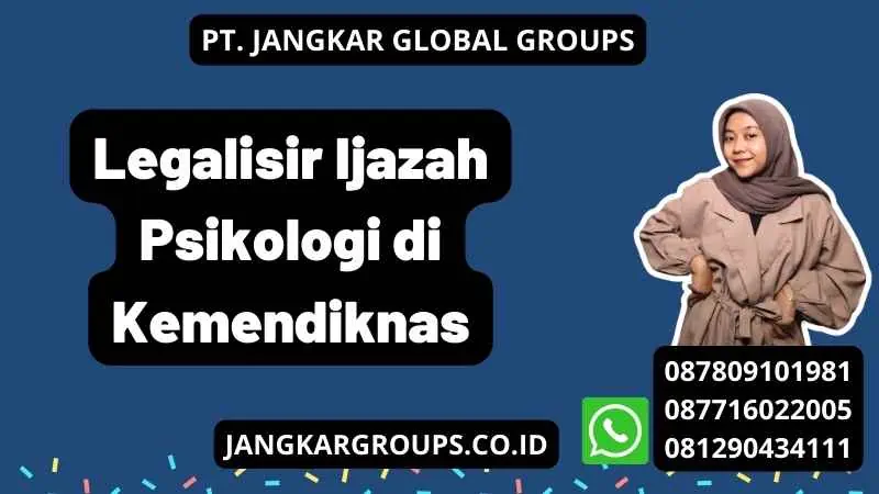 Legalisir Ijazah Psikologi di Kemendiknas