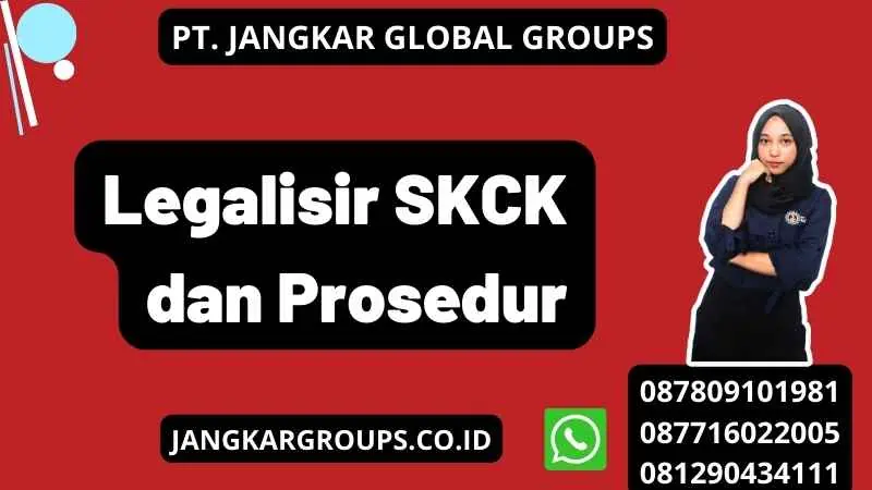 Legalisir SKCK dan Prosedur