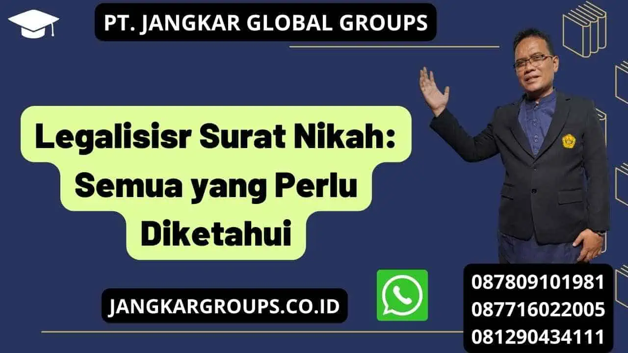 Legalisisr Surat Nikah: Semua yang Perlu Diketahui