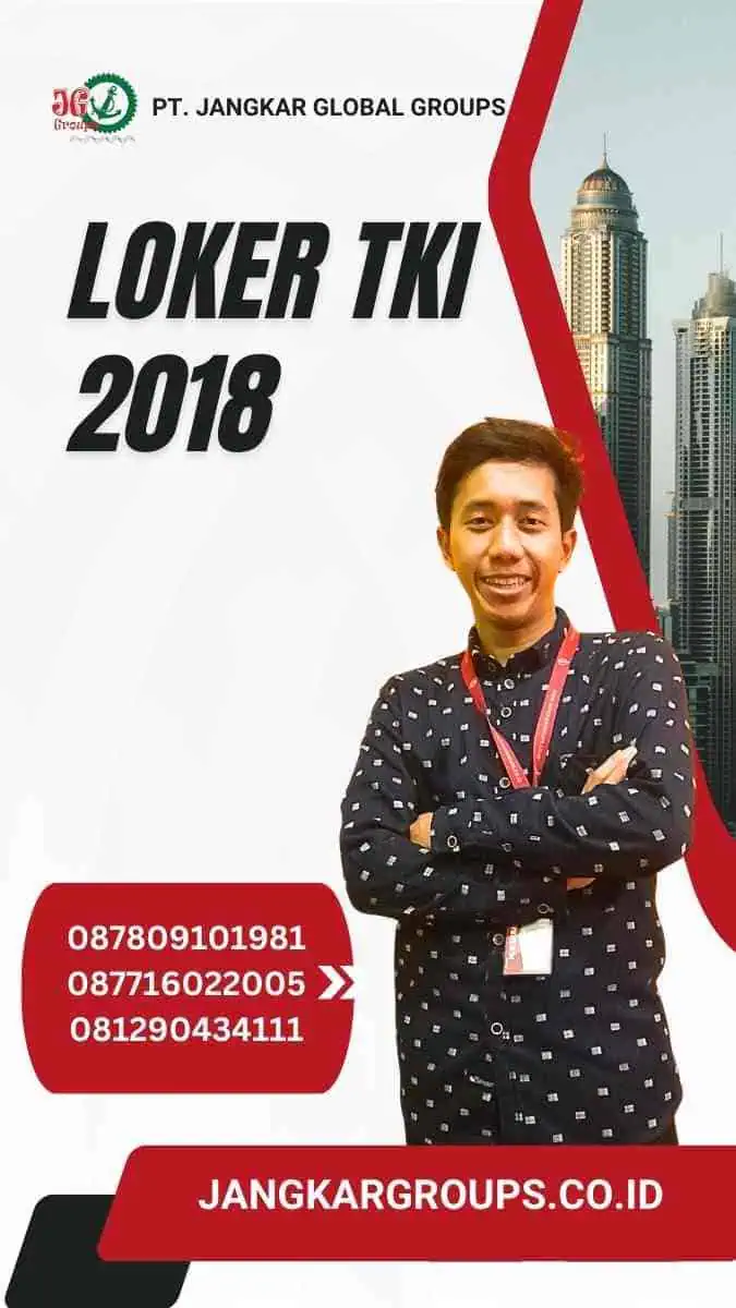 Loker TKI 2018: Peluang Karir Luar Negeri