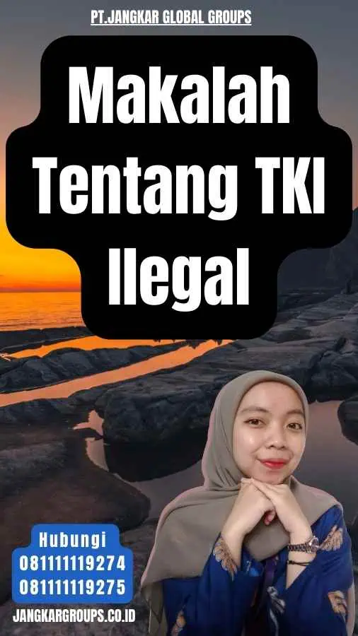 Makalah Tentang TKI Ilegal