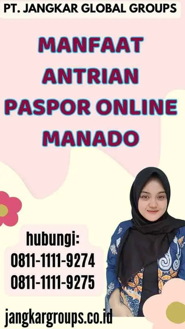 Manfaat Antrian Paspor Online Manado