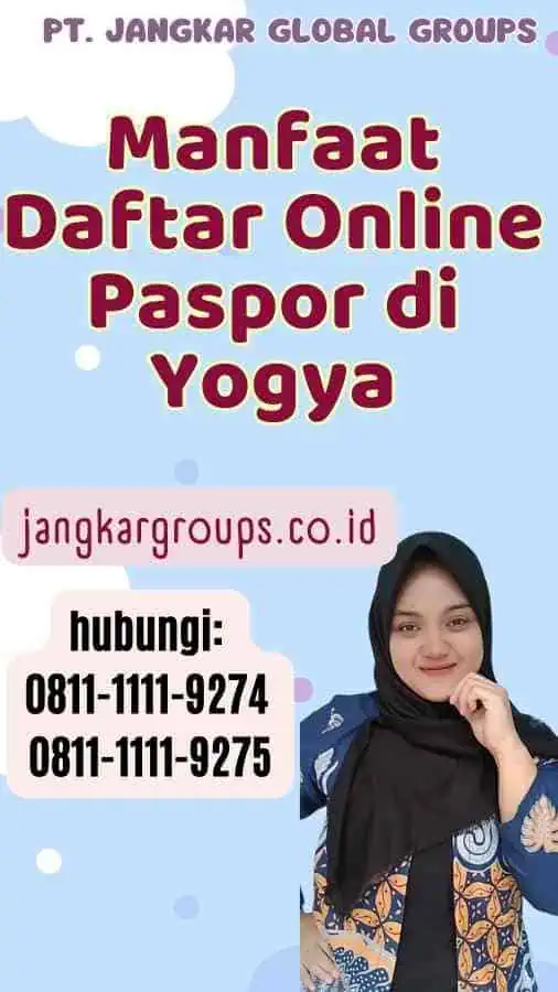 Manfaat Daftar Online Paspor di Yogya