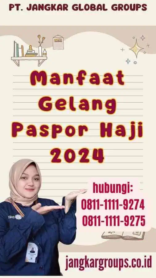 Manfaat Gelang Paspor Haji 2024