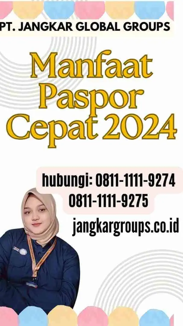 Manfaat Paspor Cepat 2024