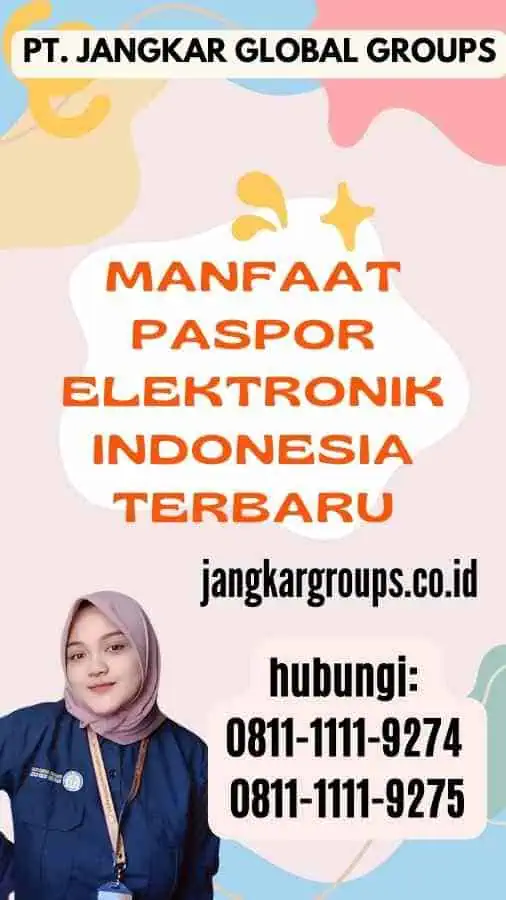 Manfaat Paspor Elektronik Indonesia Terbaru