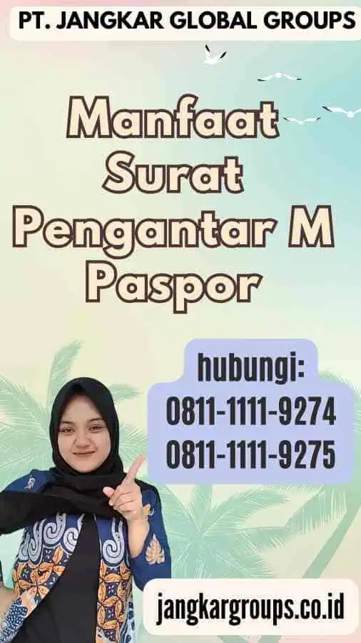 Manfaat Surat Pengantar M Paspor