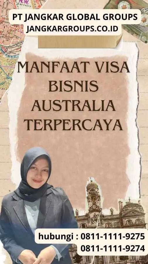 Manfaat Visa Bisnis Australia Terpercaya