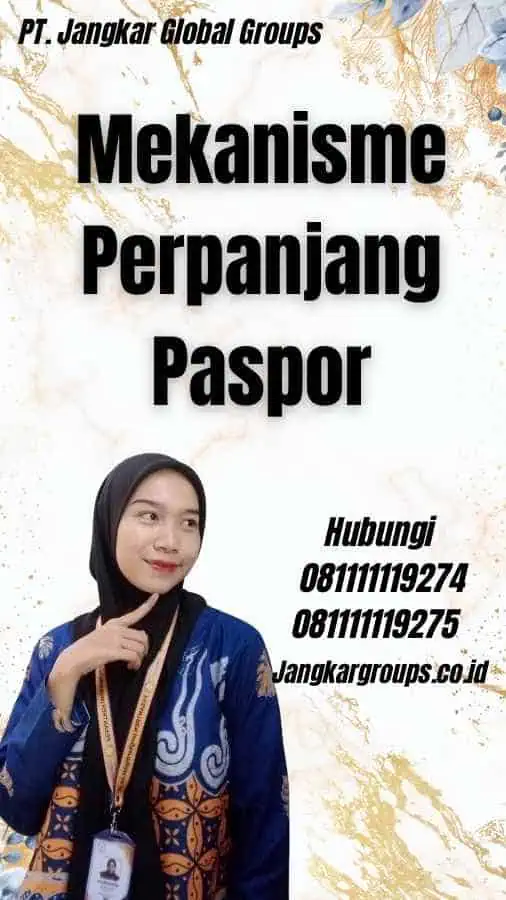 Mekanisme Perpanjang Paspor