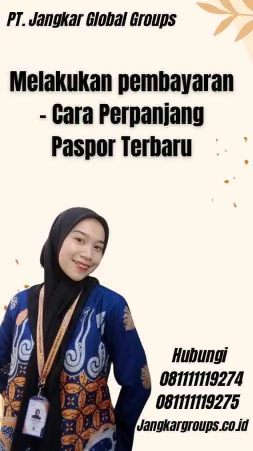 Melakukan pembayaran - Cara Perpanjang Paspor Terbaru