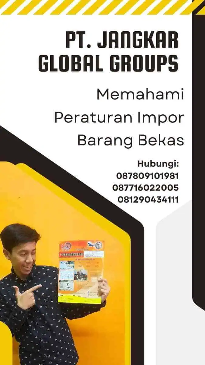 Prosedur Impor Barang Bekas