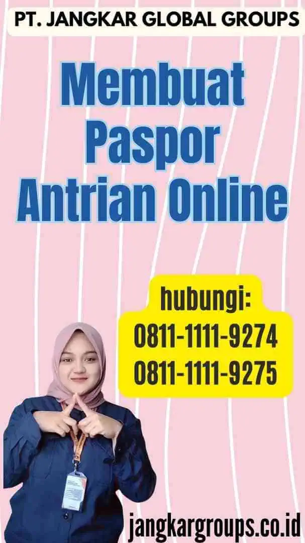 Membuat Paspor Antrian Online