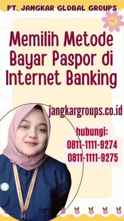 Memilih Metode Bayar Paspor di Internet Banking