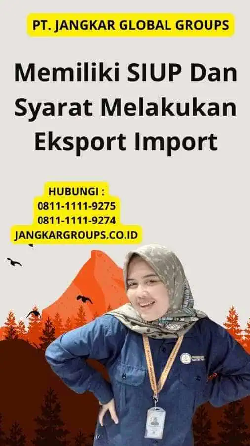 Memiliki SIUP Dan Syarat Melakukan Eksport Import