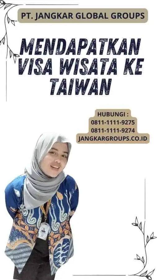 Mendapatkan Visa Wisata ke Taiwan