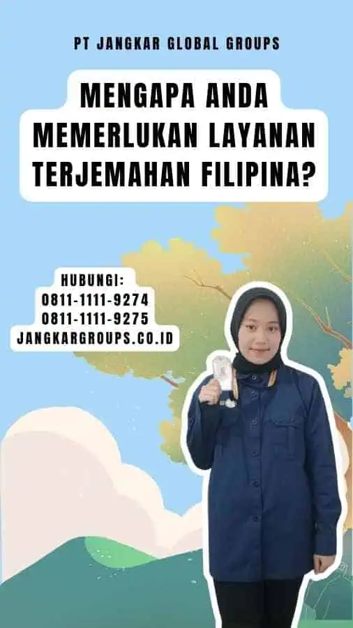 Mengapa Anda Memerlukan Layanan Terjemahan Filipina