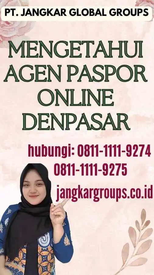 Mengetahui Agen Paspor Online Denpasar