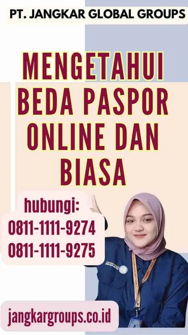 Mengetahui Beda Paspor Online Dan Biasa