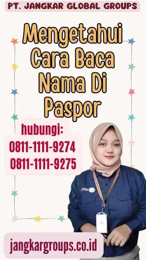 Mengetahui Cara Baca Nama Di Paspor