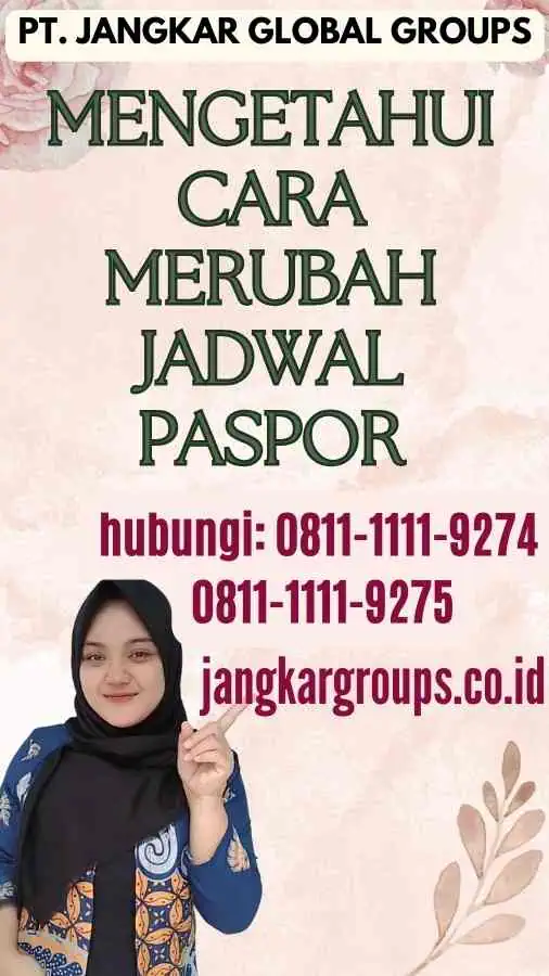 Mengetahui  Cara Merubah Jadwal Paspor