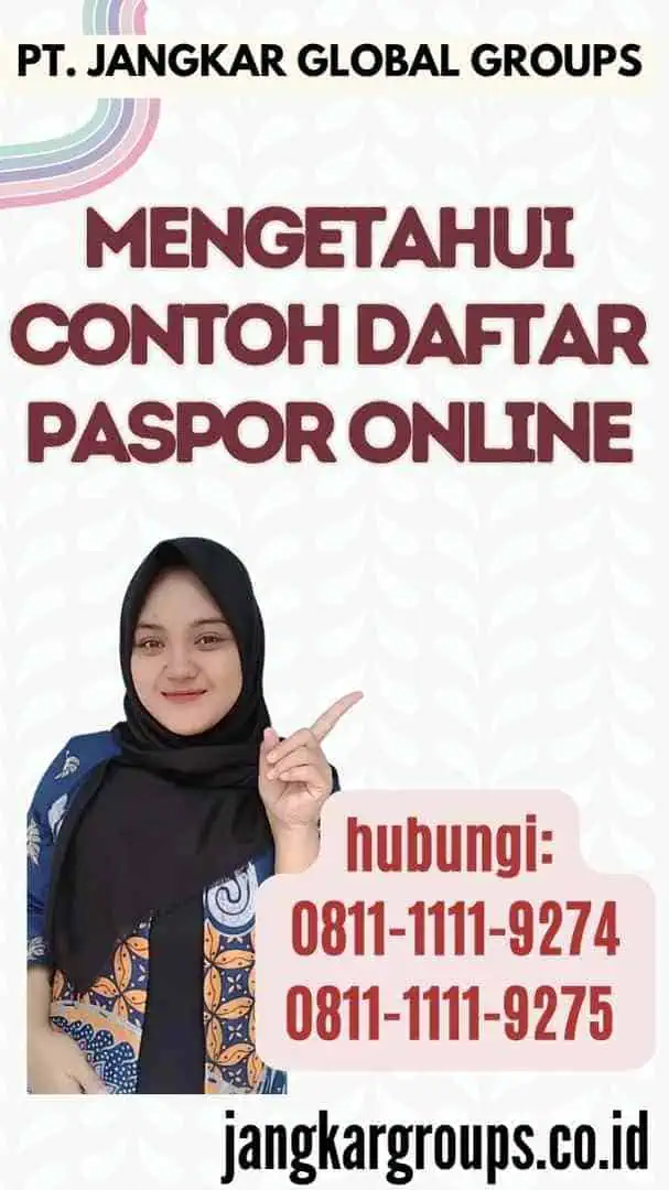 Mengetahui Contoh Daftar Paspor Online