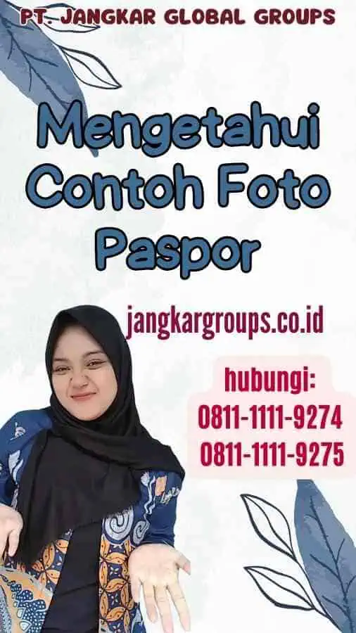 Mengetahui Contoh Foto Paspor