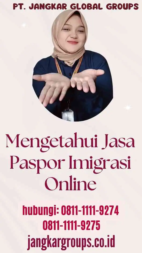 Mengetahui Jasa Paspor Imigrasi Online