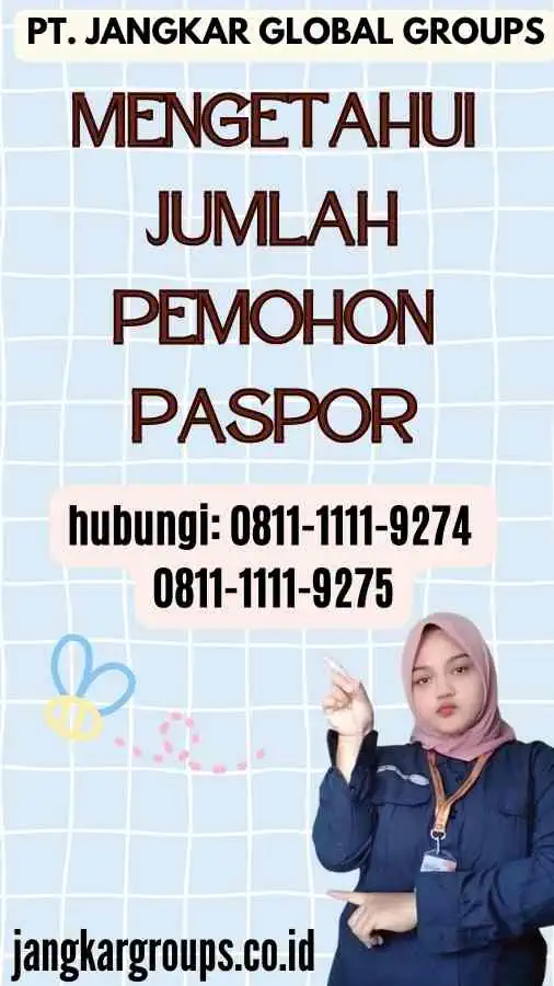 Mengetahui Jumlah Pemohon Paspor