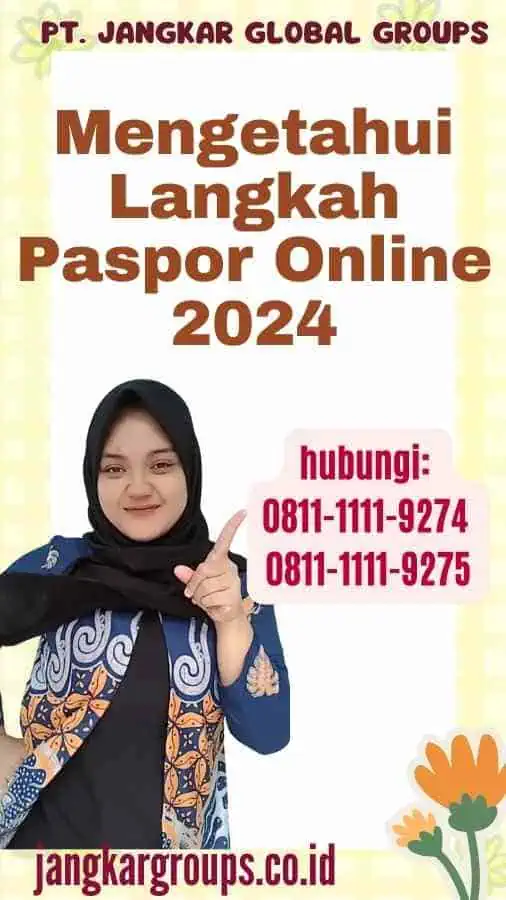 Mengetahui Langkah Paspor Online 2024