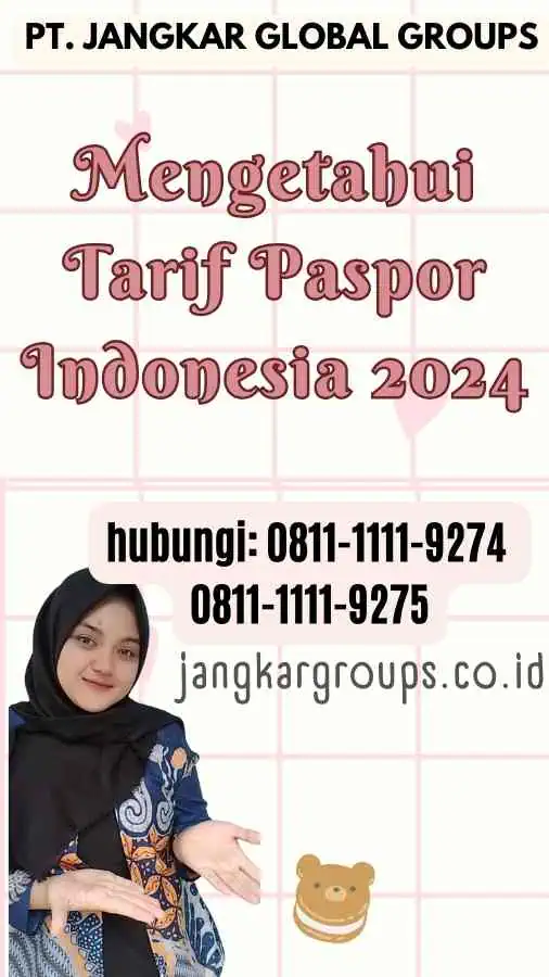 Mengetahui Tarif Paspor Indonesia 2024