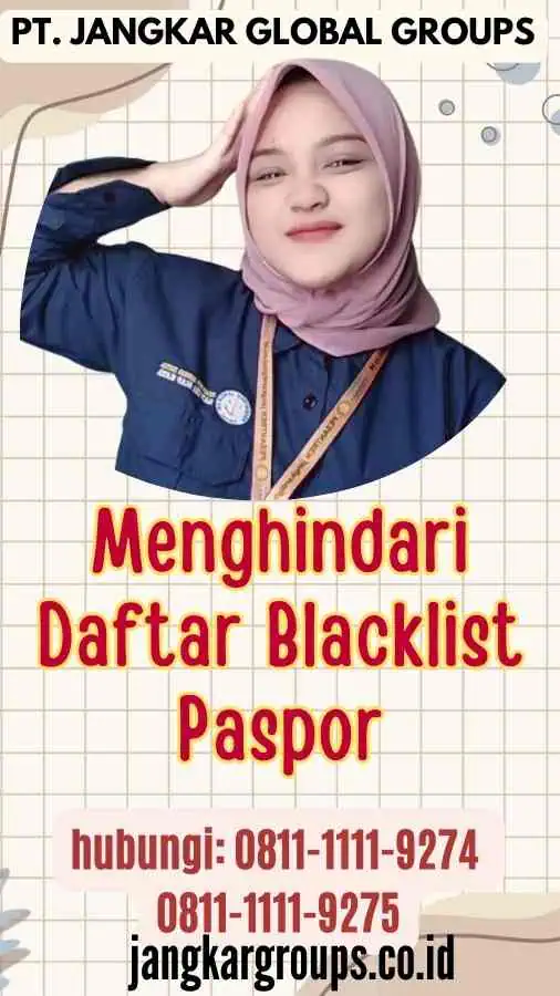 Menghindari Daftar Blacklist Paspor