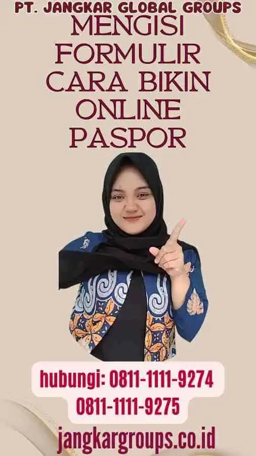 Mengisi Formulir Cara Bikin Online Paspor