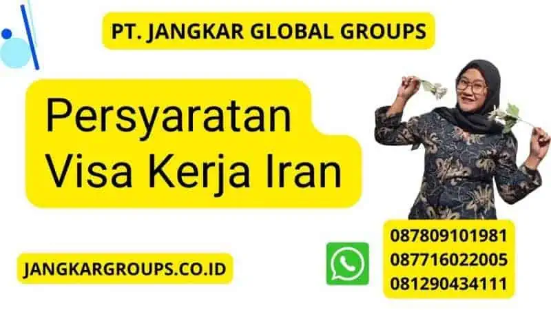 Persyaratan Visa Kerja Iran