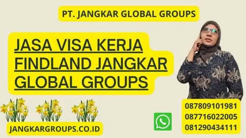 Jasa Visa Kerja Findland Jangkar Global Groups