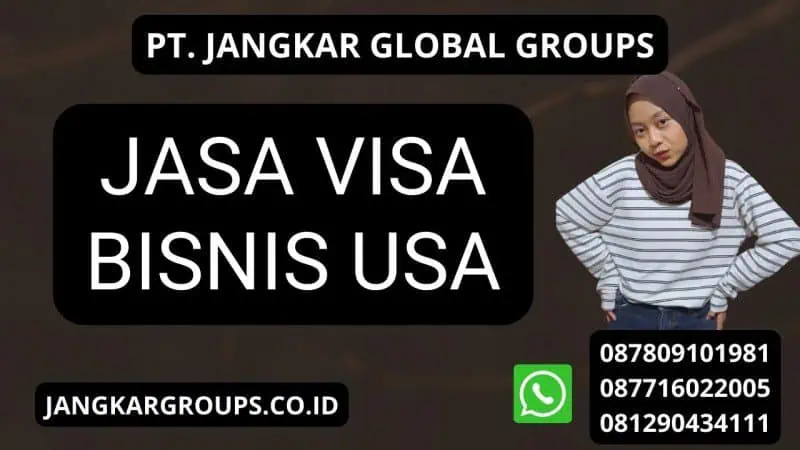 Jasa Visa Bisnis USA