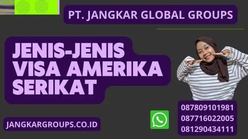 Jenis-jenis Visa Amerika Serikat