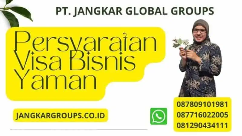 Persyaratan Visa Bisnis Yaman