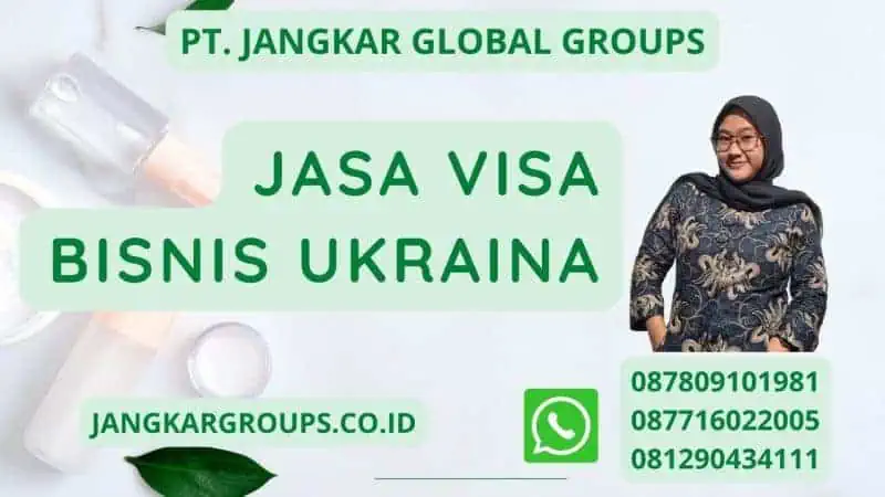 Jasa Visa Bisnis Ukraina