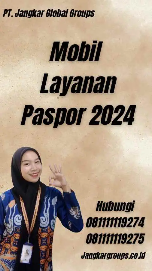 Mobil Layanan Paspor 2024