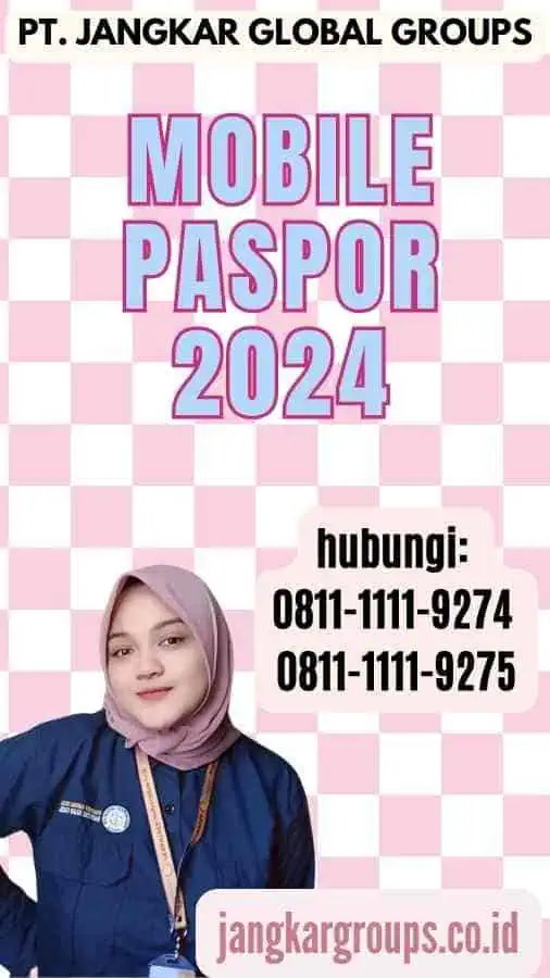 Mobile Paspor 2024