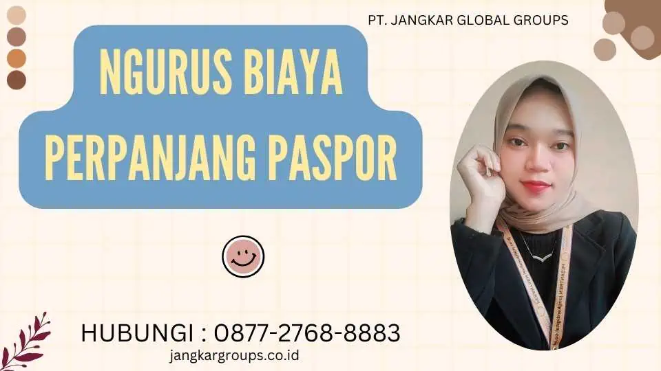 Ngurus Biaya Perpanjang Paspor