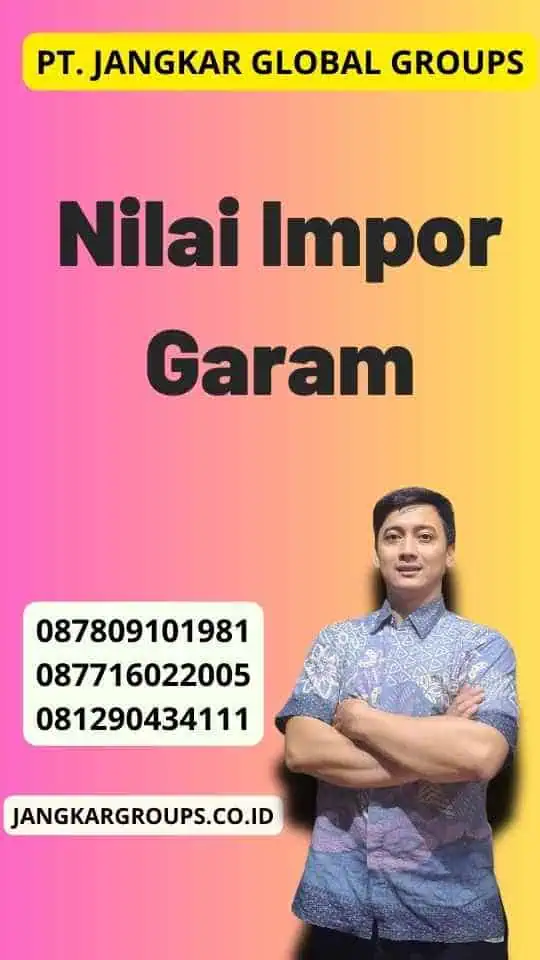 Nilai Impor Garam