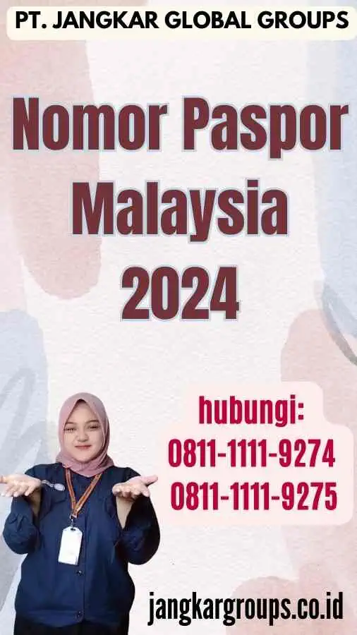 Nomor Paspor Malaysia 2024