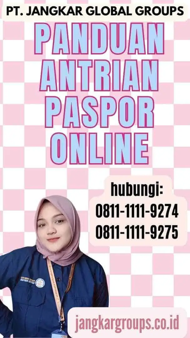 Panduan Antrian Paspor Online