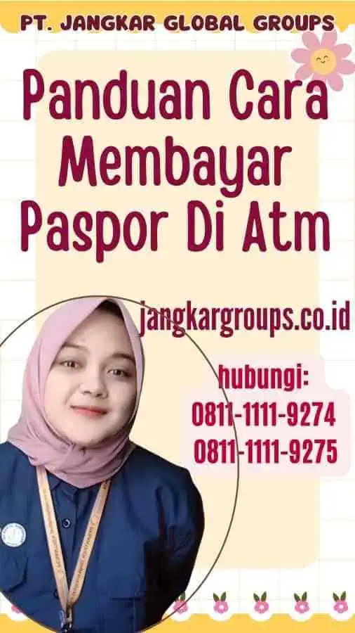 Panduan Cara Membayar Paspor Di Atm