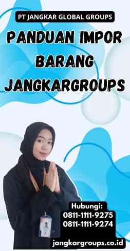 Panduan Impor Barang Jangkargroups