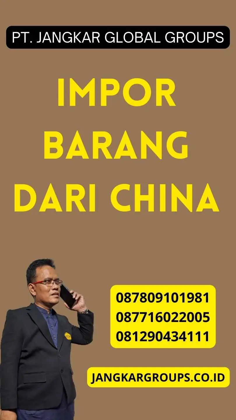 Impor Barang dari China