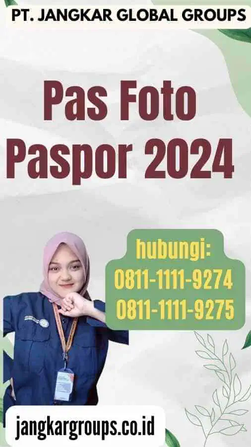 Pas Foto Paspor 2024